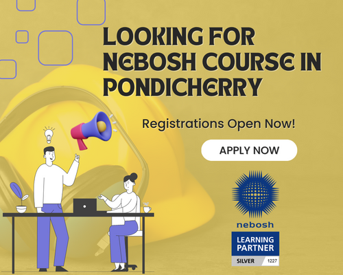 Nebosh IGC course in Pondicherry