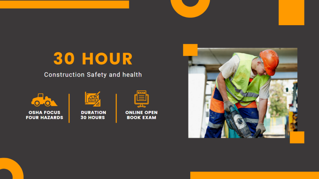 30 hour osha construction safety